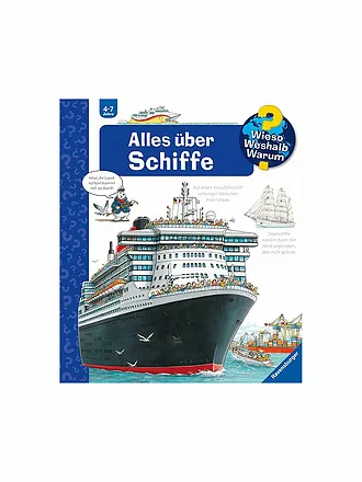 RAVENSBURGER | Buch - Wieso Weshalb Warum - Alles über Schiffe Band 56 |